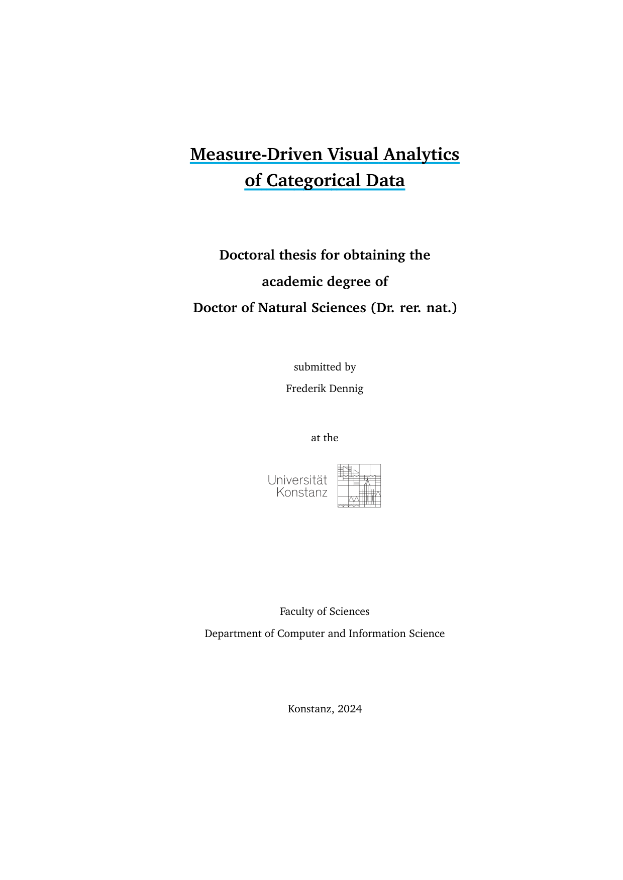 Dissertation: Measure-Driven Visual Analytics of Categorical Data